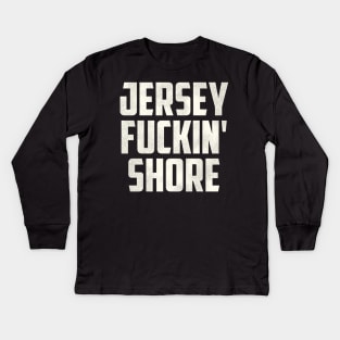 Jersey F***in' Shore Kids Long Sleeve T-Shirt